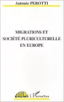 Migrations et société pluriculturelle en Europe