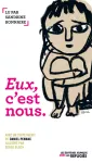 Eux, c'est nous.