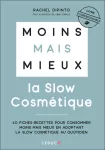 Moins mais mieux, la slow cosmétique