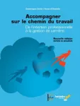 Accompagner sur le chemin du travail